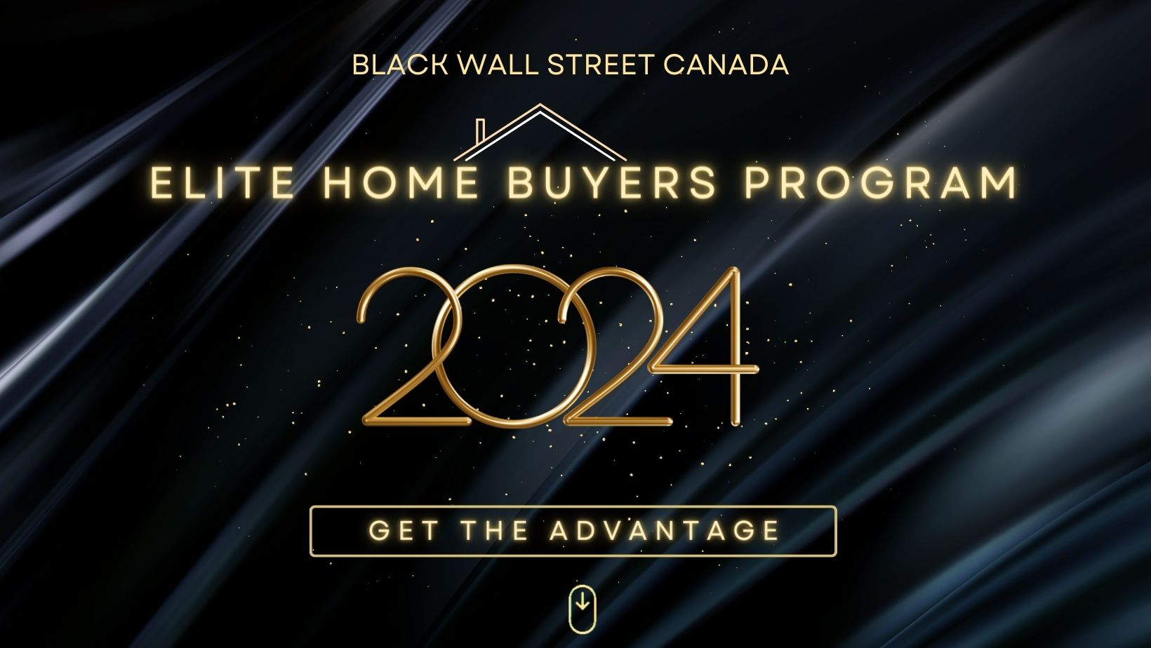 Black and Gold Banner for Elite Home Buyers Program -Toronto - Ontario- Black Wall Street Canada Real Estate