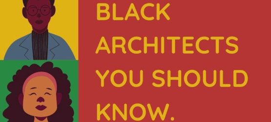 Black Architects You Should Know