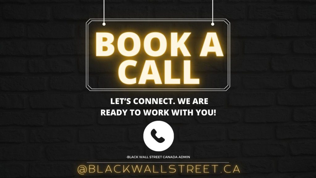 Book a call with Black Wall Street Canada