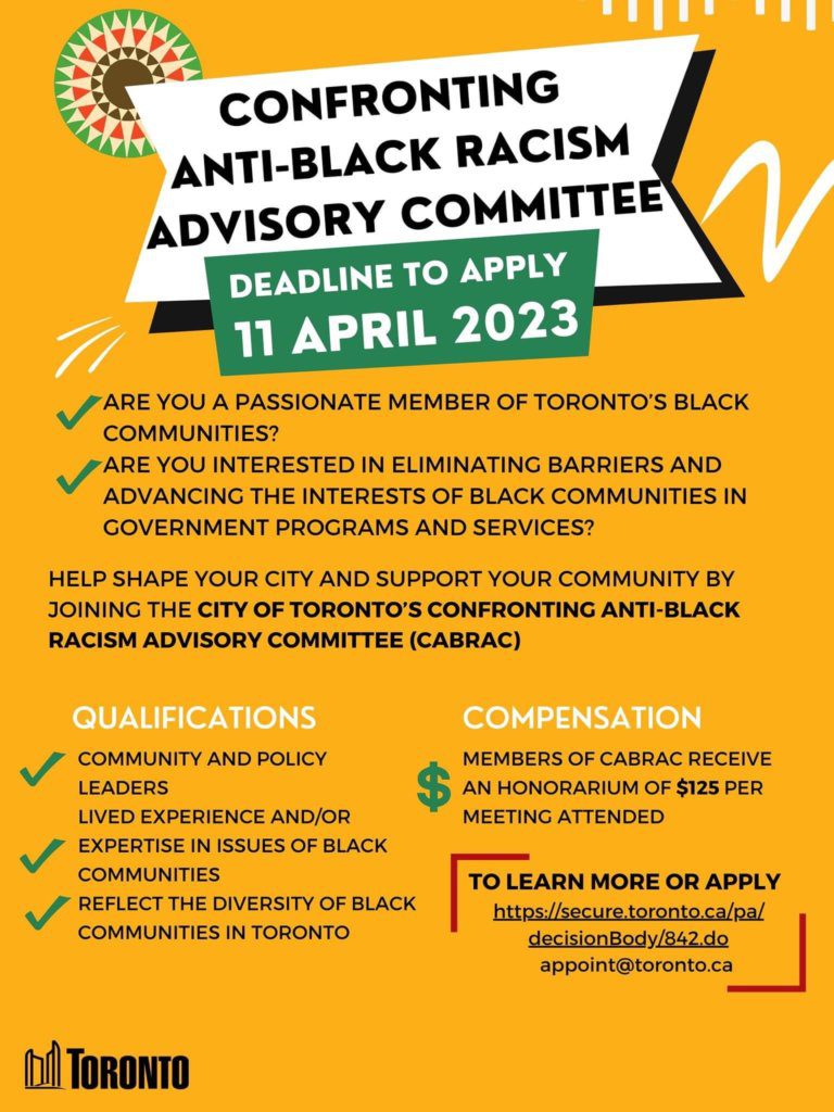 The City of Toronto government is seeking new members for the Confronting Anti-Black Racism Advisory Committee.