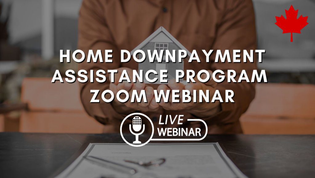 Home Downpayment Assistance Program Zoom Webinar Seminar