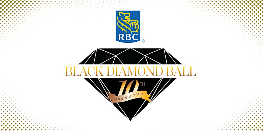 10th Annual RBC Black Diamond Ball 2025-celebrating Black excellence